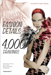 Fashion Details 4000 Drawings By Drudi, Elisabetta K