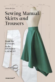 Sewing Manual Skirts And Trousers