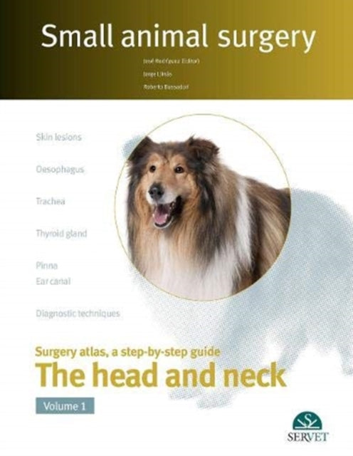 Head & Neck Vol I Small Animal Surgery