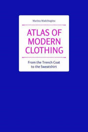 Atlas Of Modern Clothing By Madzhugina  M
