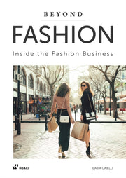 Beyond Fashion. Inside The Fashio