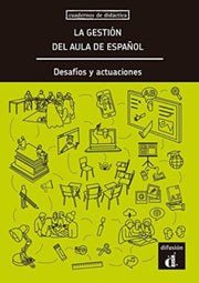 La Gestin Del Aula De Espaol Desafos Y A