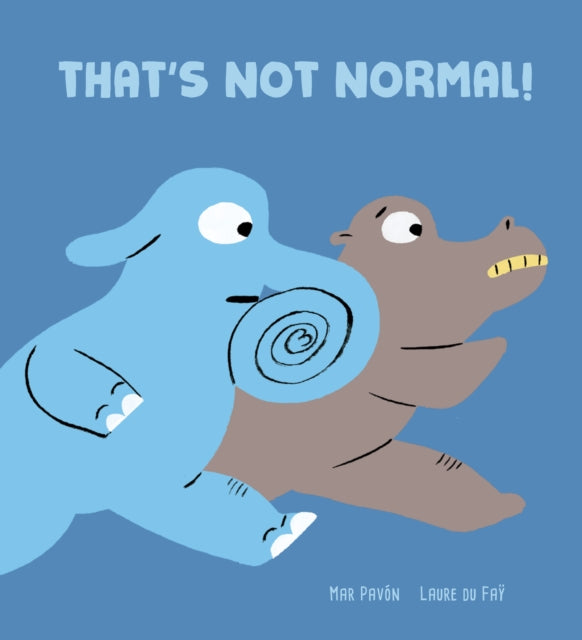 Thats Not Normal