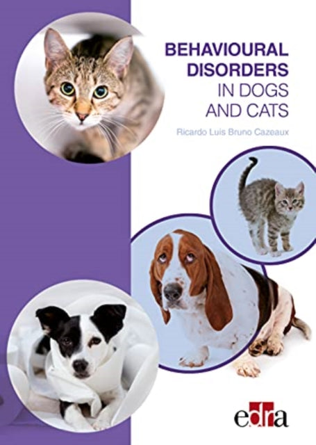 Behavioural Disorders In Dogs & Cats
