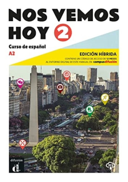 Nos Vemos Hoy 2 Edicin Hbrida Para Estud