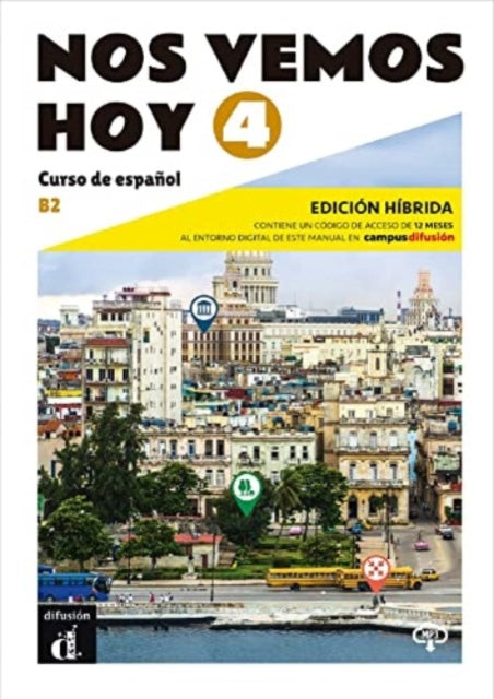 Nos Vemos Hoy 4 Edicin Hbrida Para Estud By Barahona, Marta