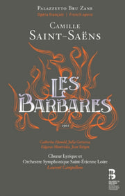 Saint-saens - Les Barbares