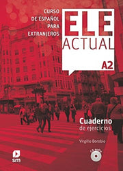 Ele Actual A2 Cuaderno De Ejercicios
