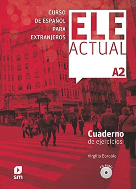 Ele Actual A2 Cuaderno De Ejercicios