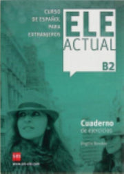 Ele Actual Cuaderno De Ejercicios B2
