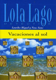 Lola Lago Detective Vacaciones Al Sol Au By Unknown
