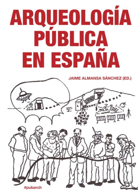 Arqueologia Pblica En Espaa