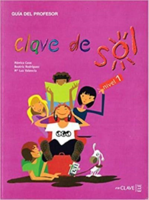 Clave De Sol Guia Para El Profesor 1 A1