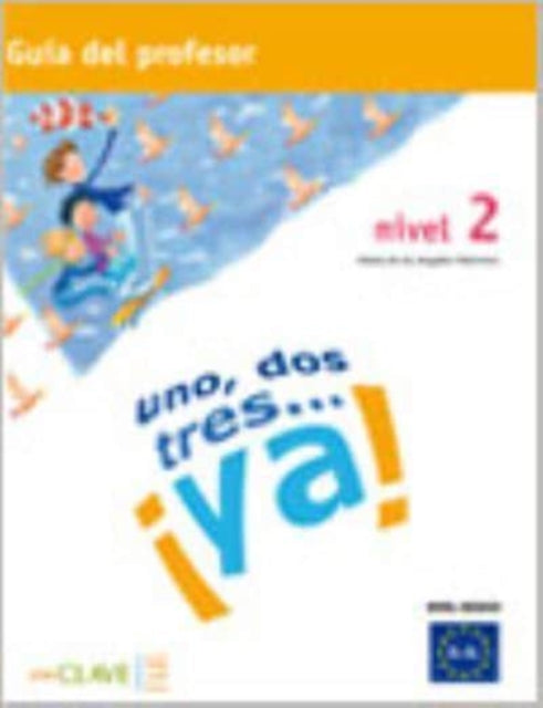 Uno Dos Tresya Guia Para El Profesor 2 By Diaz Corralejo, Joaq