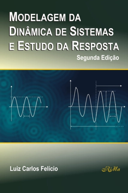 Modelagem Da Din Mica De Sistemas E Estu