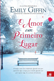 O Amor Em Primeiro Lugar