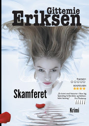 Skamferet:en Pia Holm Krimi