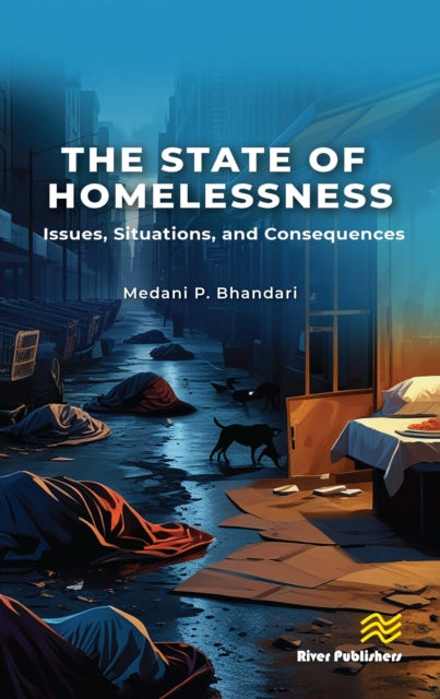 State Of Homelessness Issues Situatio By P. Bhandari  Medani