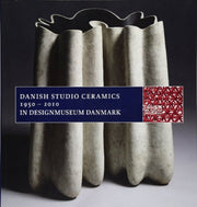 Danish Studio Ceramics 1950 2010 In De