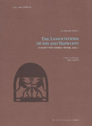 The Lamentations Of Isis And Nephthys