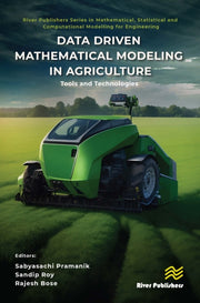 Data Driven Mathematical Modeling In Ag