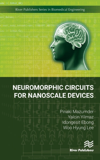Neuromorphic Circuits For Nanoscale Devi
