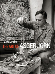 Art Of Asger Jorn By Lars Morell