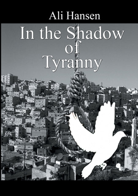 In The Shadow Of Tyranny