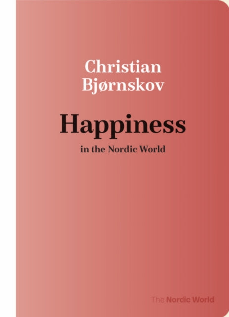 Happiness In The Nordic World