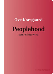 Peoplehood In The Nordic World By Korsgaard, Ove