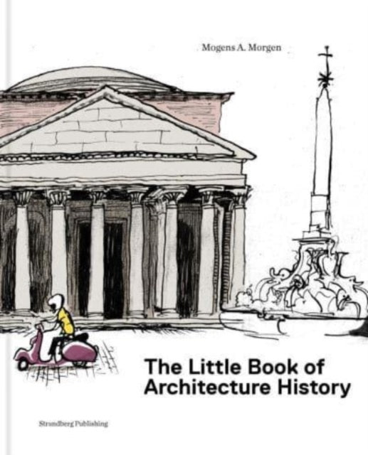 The Little Book Of Architectural Histor By Mogens A. Morgen  Cl