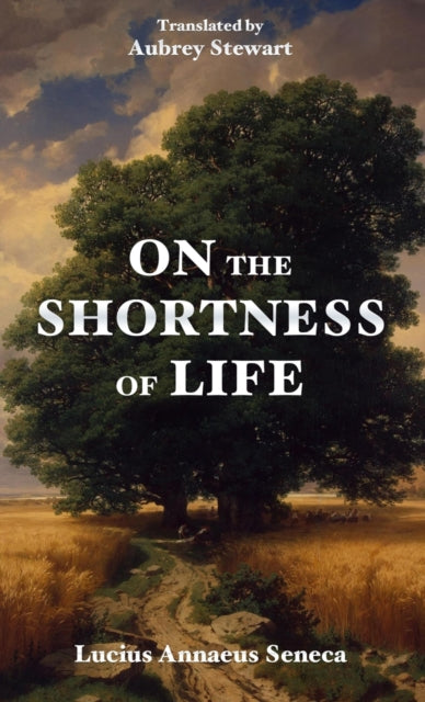 On The Shortness Of Life