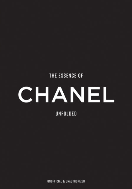 Essence Of Chanel Unfolded