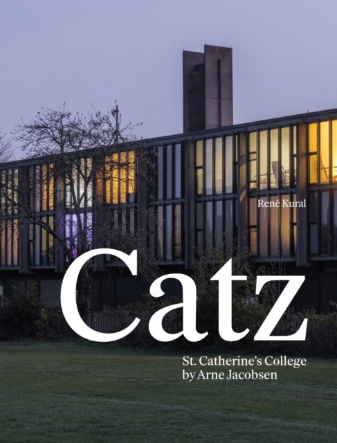 Catz St Catherines College By Arne Ja