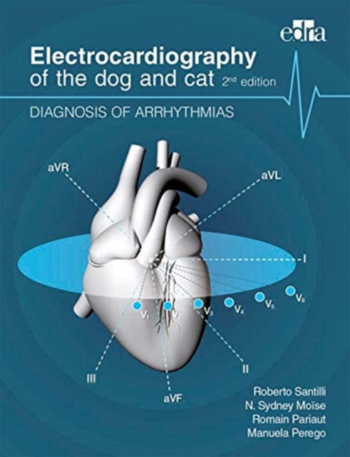 Electrocardiography Of The Dog & Cat Dia