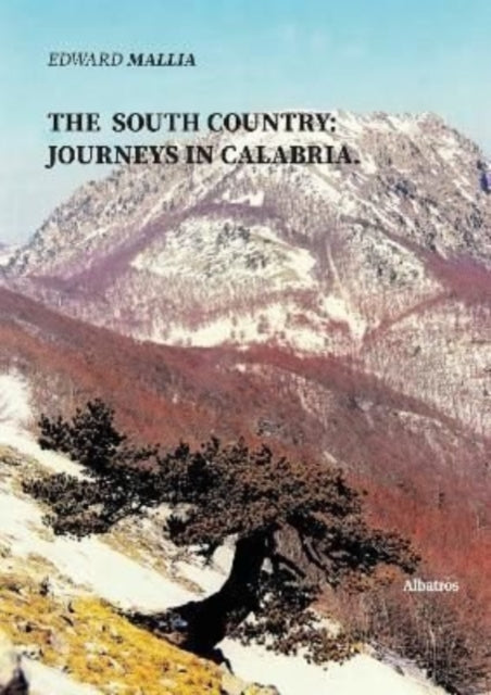 South Country Journeys In Calabria
