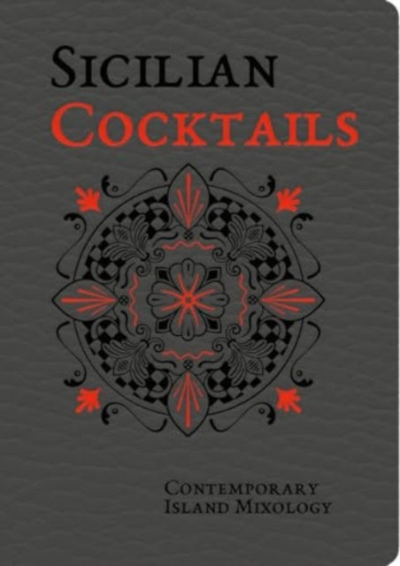 Sicilian Cocktails By Dammone, A