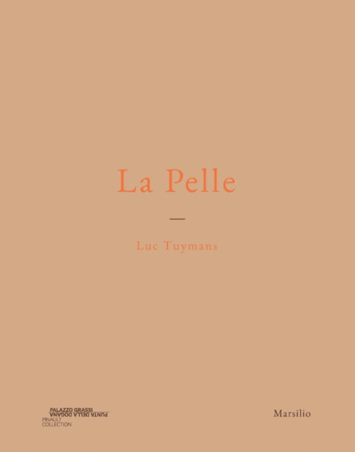 Luc Tuymans La Pelle