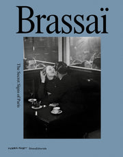 Brassai By Tellgren, Anna (ed)