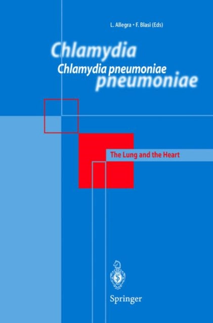 Chlamydia Pneumoniae Infection: The Lung