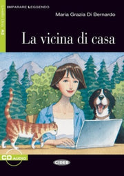 Imparare Leggendo La Vicina Di Casa Cd By Casati Modignani, Sv