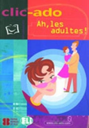 Ah Les Adultes
