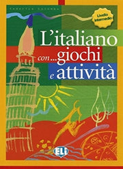 Litaliano Con Giochi E Attivita Book 3 By Unknown