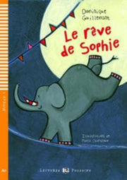 Young Eli Readers French Le Reve De Soph