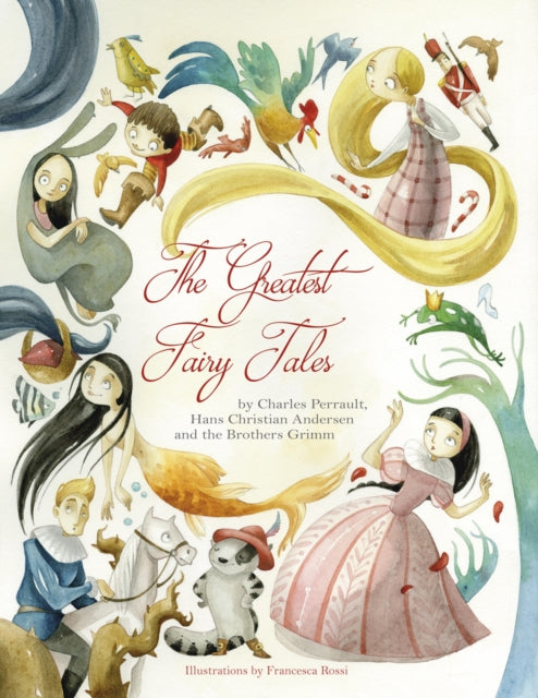 Greatest Fairy Tales By Rossi, Francesca