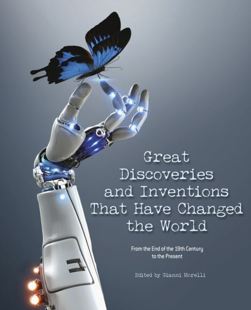 Great Discoveries And Inventions That C