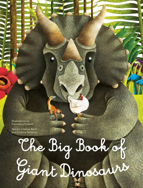 Big Book Of Giant Dinosaurs The Small By Cosanti, Francesca