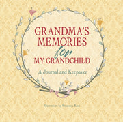 Grandmas Memories For My Grandchild By Rossi, Francesca