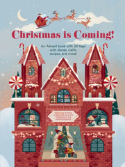 Christmas Is Coming An Advent Book