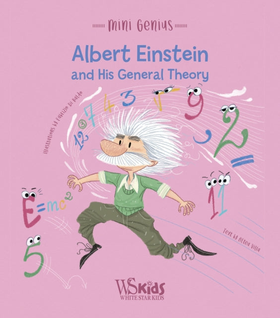 Albert Einstein & His General Theory